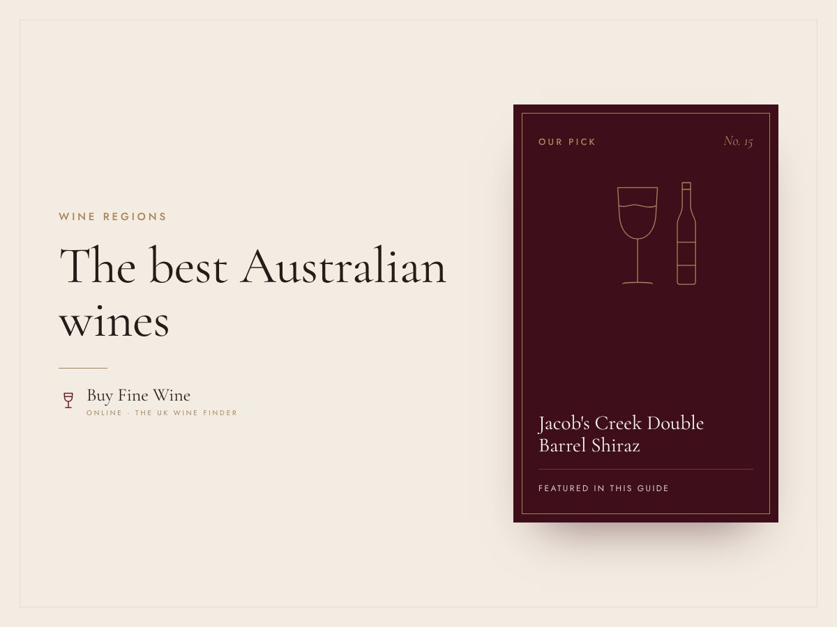 The best Australian wines: Shiraz, Chardonnay and beyond 9 The best Australian wines: Shiraz, Chardonnay and beyond