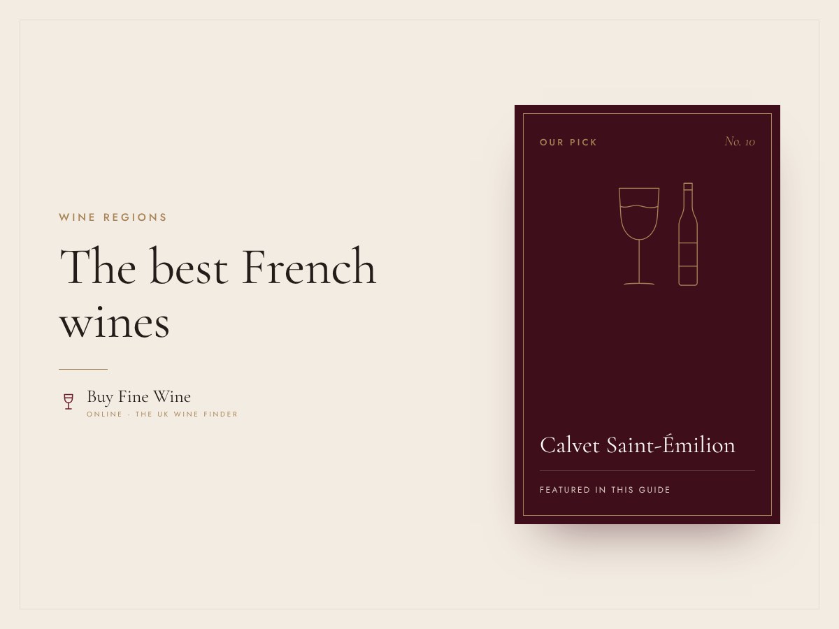 The best French wines: a beginner-friendly guide to France's classics 7 The best French wines: a beginner-friendly guide to France’s classics