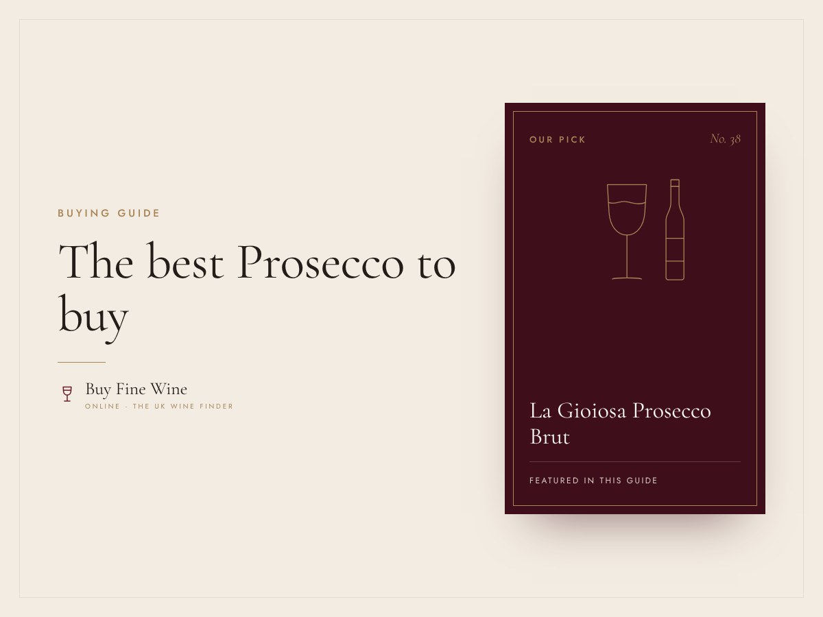 The best Prosecco to buy: our top picks and how to choose 7 The best Prosecco to buy: our top picks and how to choose