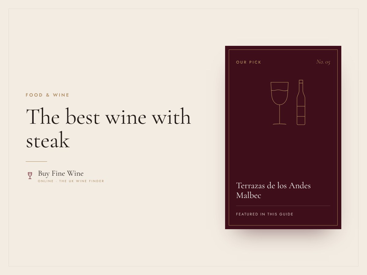 The best wine with steak: what to pour with every cut 1 The best wine with steak: what to pour with every cut
