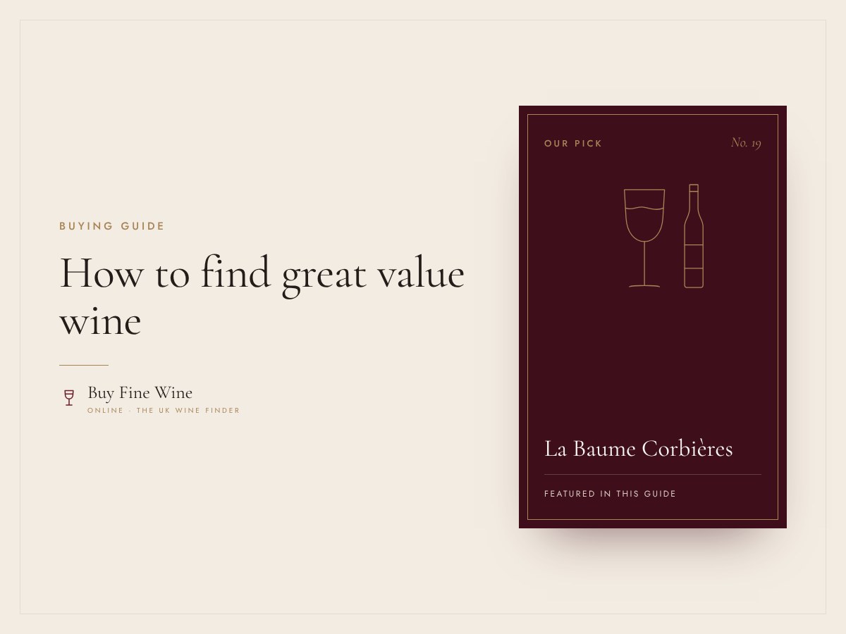 How to find great value wine: 8 tips for drinking better for less 12 How to find great value wine: 8 tips for drinking better for less
